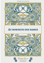 Au Bonheur des Dames: Le onzieme roman de la serie des Rougon-Macquart.