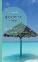 Haïkus de l'Eté: sous le signe de Phoebus