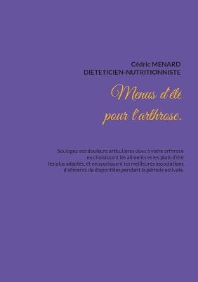 Menus d'été pour l'arthrose. - Cédric Menard - cover