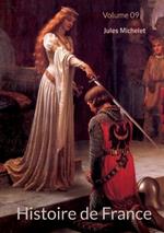 Histoire de France: Volume 09