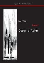 Coeur d'Acier: Tome 2