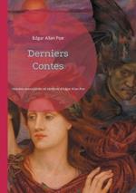 Derniers Contes: Histoires envoûtantes et sombres d'Edgar Allan Poe