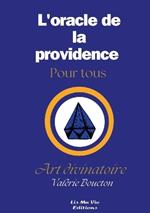 L'oracle de la providence pour tous