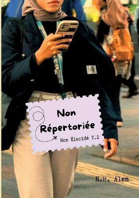 Non Répertoriée: Non Élucidé Tome 2 - N H Alem - cover