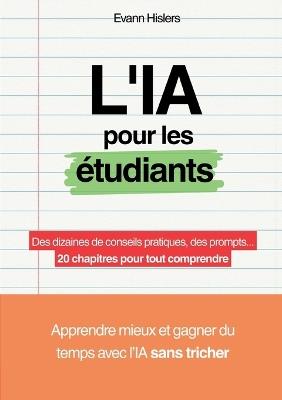 L'IA pour les étudiants - Evann Hislers - cover