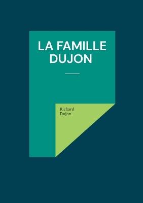La Famille Dujon - Richard Dujon - cover