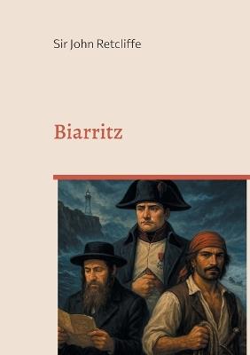 Biarritz: Pour la domination du monde! - John Retcliffe - cover