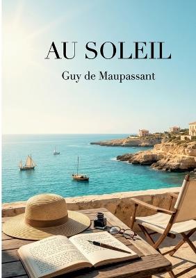 Au soleil - Guy de Maupassant - cover