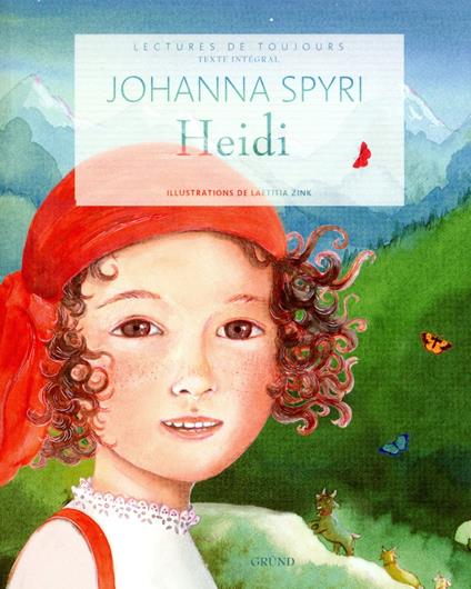 Heidi - Johanna Spyri,Laetitia ZINK - ebook