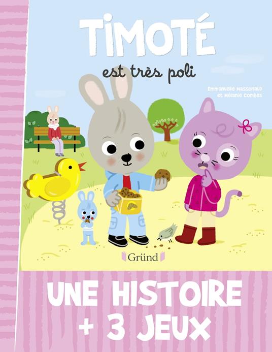 Timoté est très poli - Mélanie Combes,Emmanuelle Massonaud - ebook
