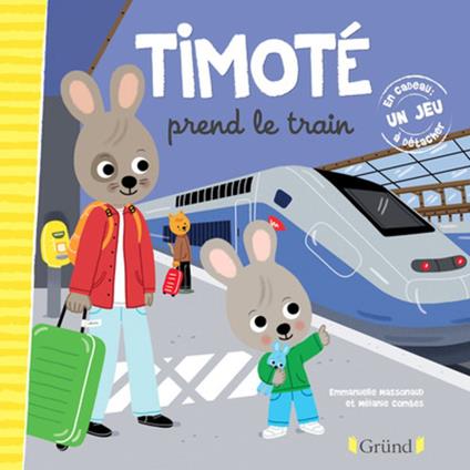 Timoté prend le train - Emmanuelle Massonaud - ebook