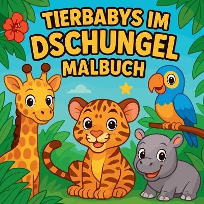 Tierbabys im Dschungel - Malbuch - Chris Martin - cover