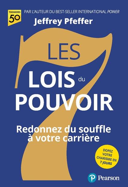 Les 7 lois du pouvoir