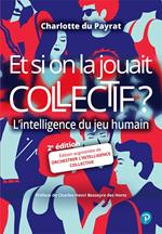 Et si on la jouait collectif ?