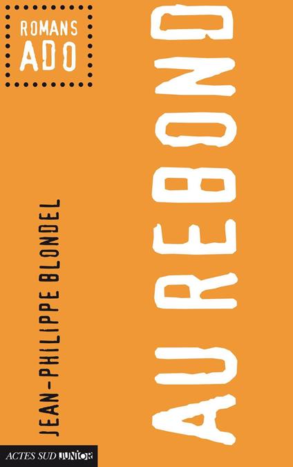 Au rebond - Jean-Philippe Blondel - ebook
