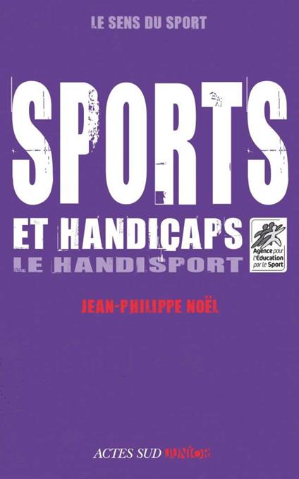 Sports et handicaps - Jean-Philippe Noël - ebook
