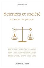 Sciences et Société, les normes en question