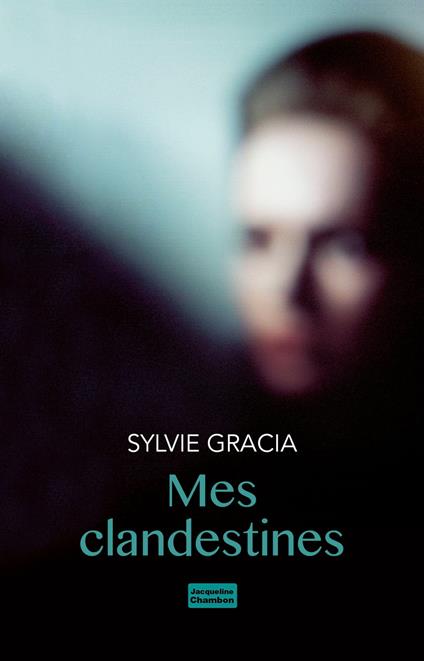 Mes clandestines