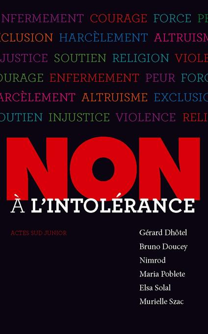 Non à l'intolérance - Collectif,Gérard Dhotel,Bruno Doucey,Nimrod - ebook