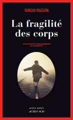 La fragilité des corps