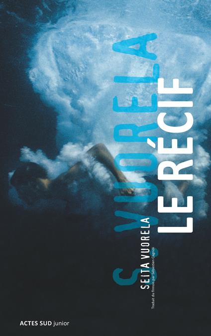 Le récif - Seita Parkkola,Seita Vuorela,Sébastien Cagnoli - ebook