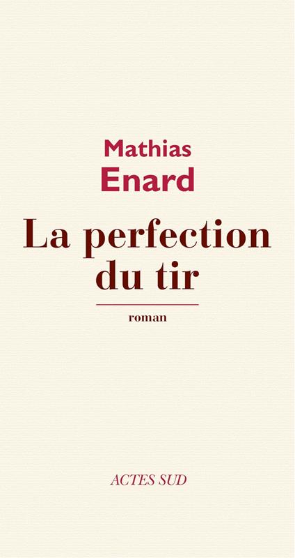 La Perfection du tir