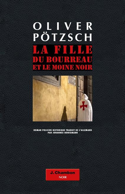 La Fille du bourreau et le moine noir (tome 2)