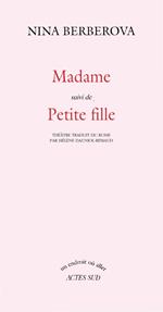 Madame suivi de : Petite fille