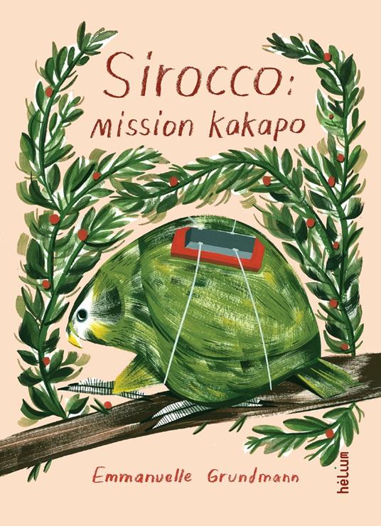 Sirocco : mission kakapo - Emmanuelle Grundmann,Ping Zhu - ebook