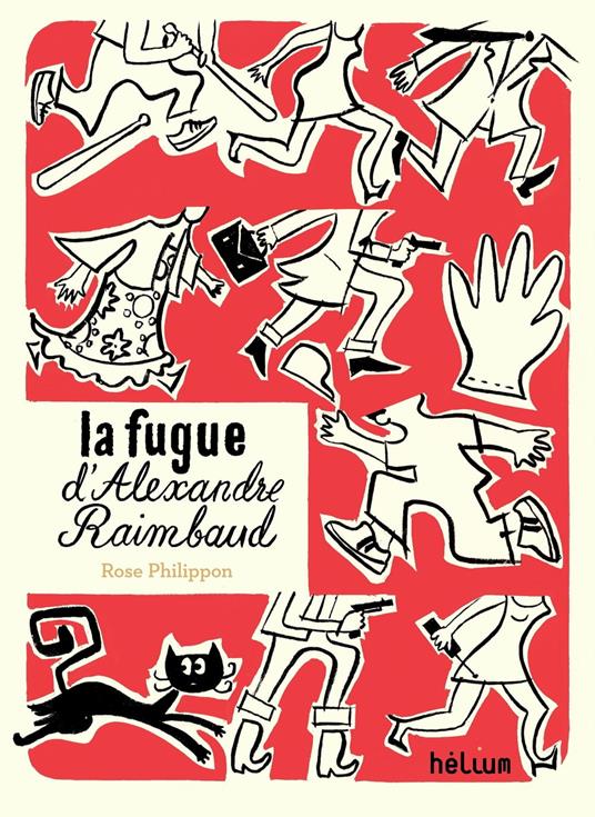 La Fugue d'Alexandre Raimbaud - Anne-Sophie de Monsabert,Rose Philippon - ebook