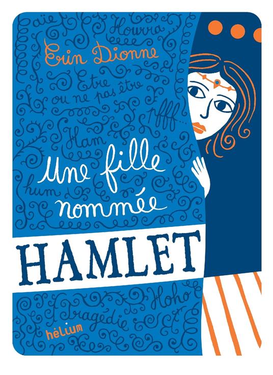 Une fille nommée Hamlet - Erin Dionne,Sandra Lumbroso - ebook