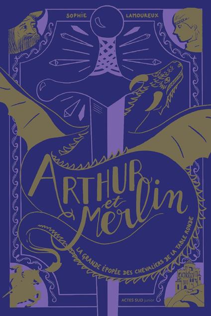 Arthur et Merlin - Sophie Lamoureux - ebook