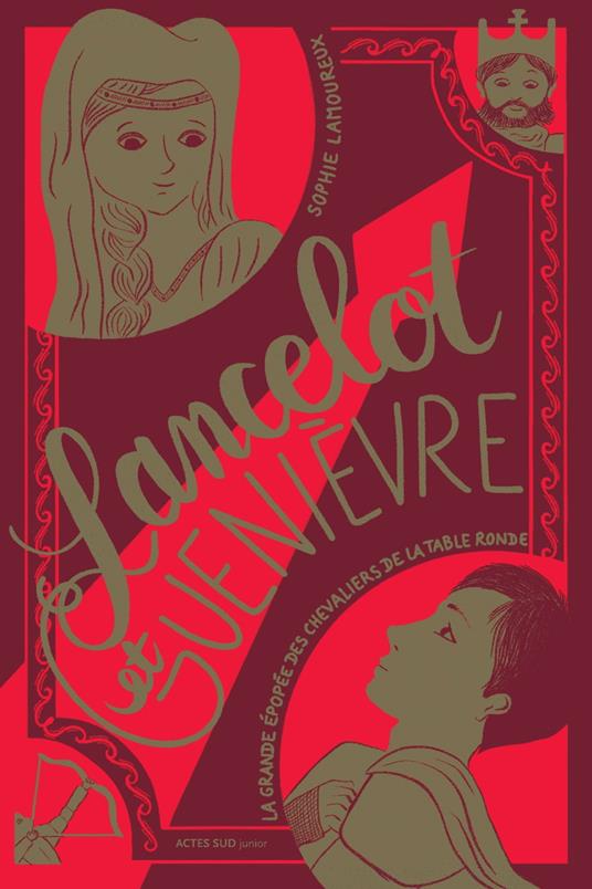 Lancelot et Guenièvre - Sophie Lamoureux,Olivier Charpentier - ebook