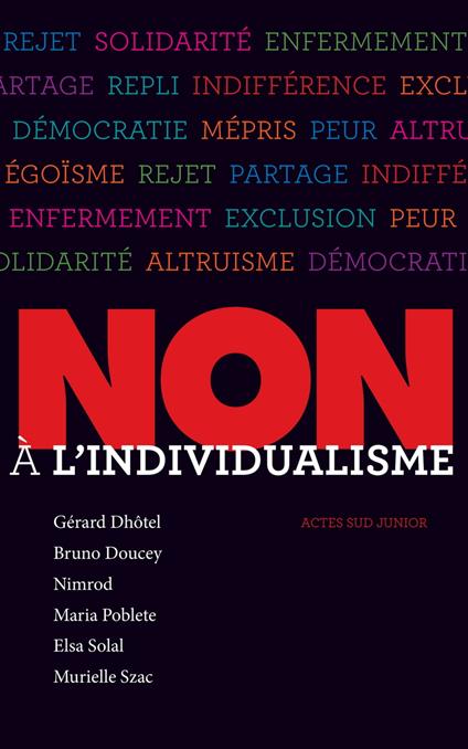 Non à l'individualisme - Collectif,Gérard Dhotel,Bruno Doucey,Nimrod - ebook