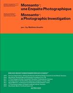 Monsanto: A Photographic Investigation