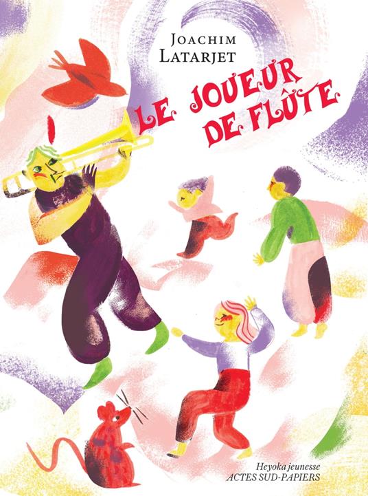 Le joueur de flûte - Joachim Latarjet,Giulia Vetri - ebook