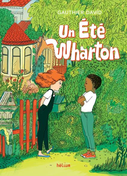 Un été Wharton - Gauthier David,Marie CAUDRY - ebook