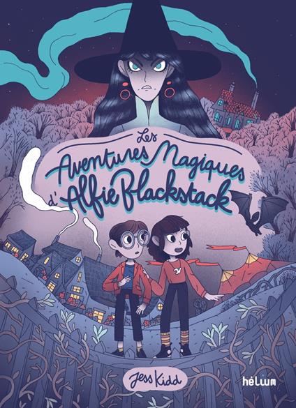 Les Aventures magiques d'Alfie Blackstack - Jess Kidd,Cécile CHARTRES - ebook