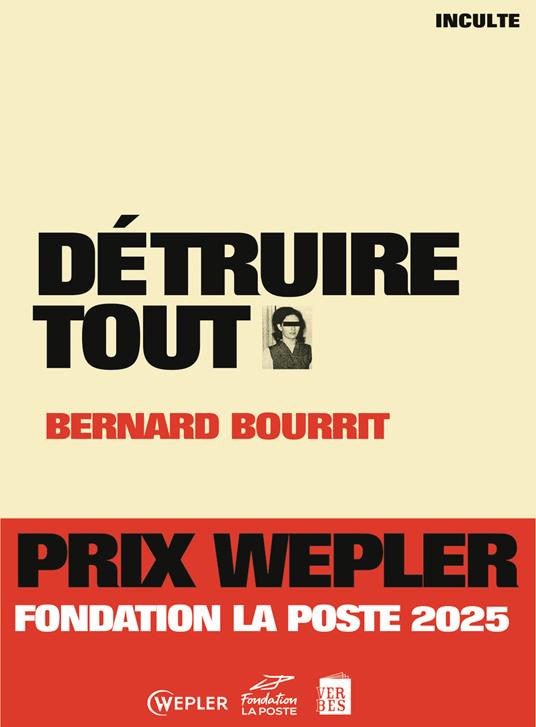 Détruire tout - Prix Wepler 2025