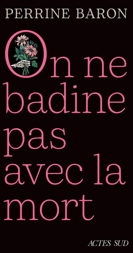 On ne badine pas avec la mort