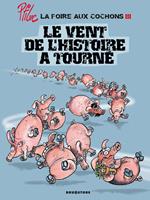 La foire aux cochons - Tome 03