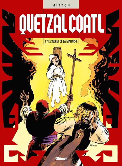 Quetzalcoatl - Tome 07