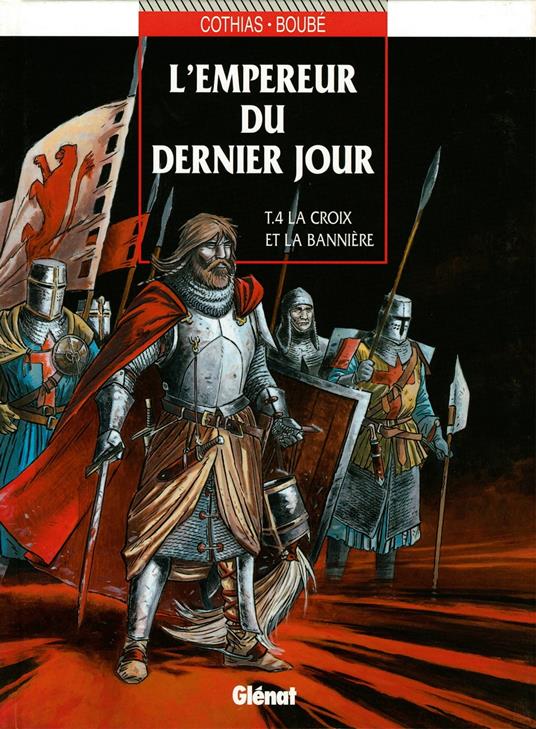 L'Empereur du dernier jour - Tome 04