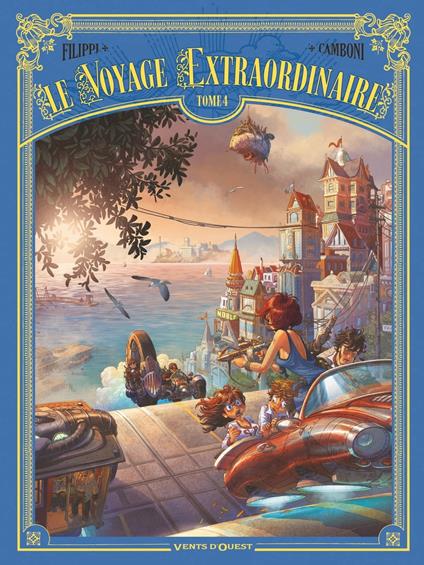 Le Voyage extraordinaire - Tome 04