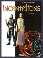 Incantations - Tome 01