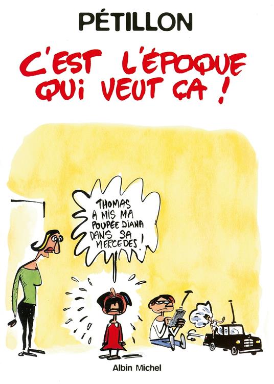 C'est l'époque qui veut ça