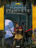 La Dernière Prophétie - Tome 05
