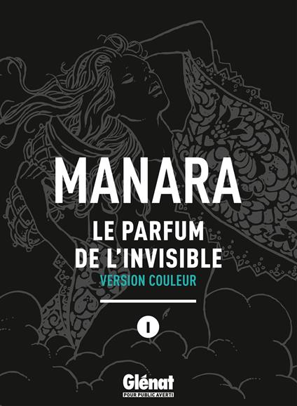 Le Parfum de l'invisible - Tome 01 NE couleur