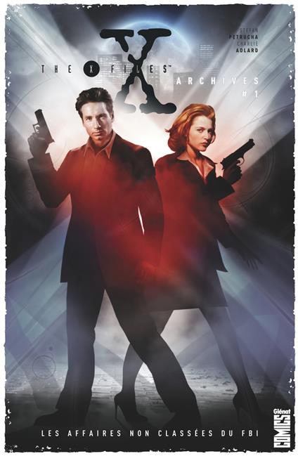 The X-Files Archives - Tome 01