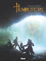 Traqueurs - Tome 01
